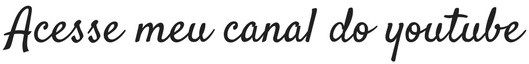 banner acesse meu canal